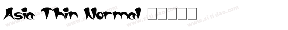 Asia Thin Normal字体转换